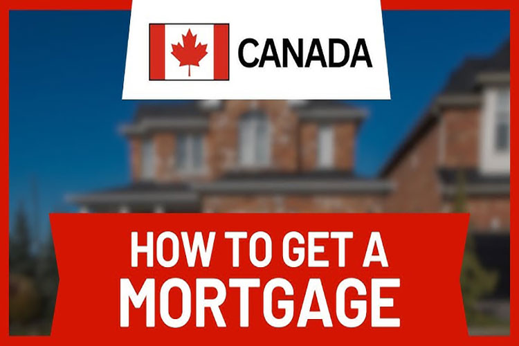 how-to-get-a-mortgage-in-canada